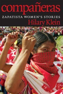 Compañeras: Zapatista Women's Stories - Paperback