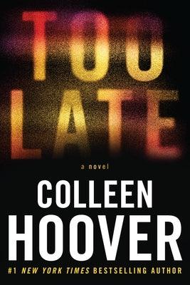 Too Late: Definitive Edition - Paperback | Diverse Reads