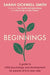 Beginnings: A Guide to Child Psychology and Development for Parents of 0-5-Year-Olds - Paperback | Diverse Reads