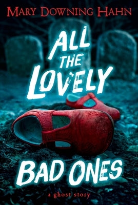 All the Lovely Bad Ones - Paperback | Diverse Reads