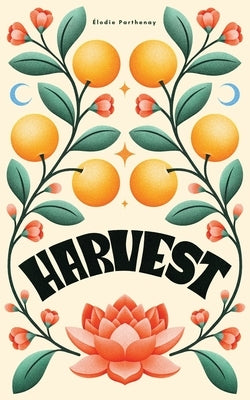 Harvest - Paperback | Diverse Reads