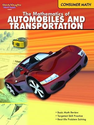 Consumer Math: Reproducible The Mathematics of Autos & Transportation - Paperback | Diverse Reads