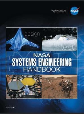 NASA Systems Engineering Handbook: NASA/SP-2016-6105 Rev2 - Full Color Version - Hardcover | Diverse Reads