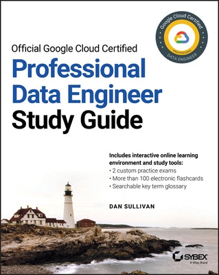 Official Google Cloud Certified Professional Data Engineer Study Guide - Paperback | Diverse Reads