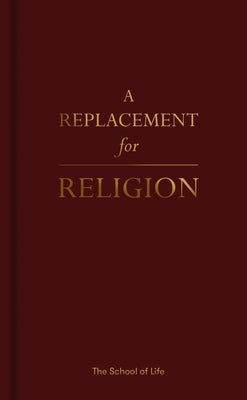 A Replacement for Religion - Hardcover | Diverse Reads
