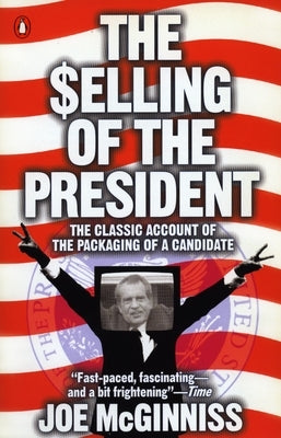The Selling of the President - Paperback | Diverse Reads