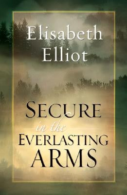 Secure in the Everlasting Arms - Paperback | Diverse Reads