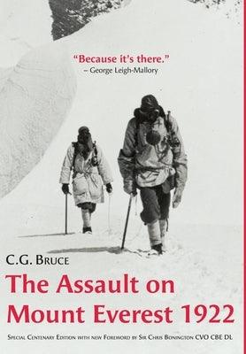 The Assault on Mount Everest, 1922: Special Centenary Edition with new Foreword by Sir Chris Bonington CVO CBE DL - Hardcover | Diverse Reads