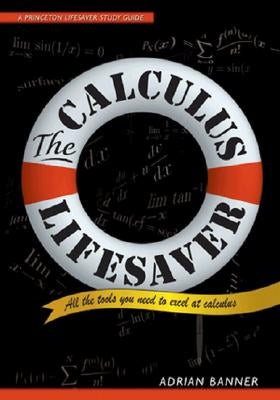 The Calculus Lifesaver: All the Tools You Need to Excel at Calculus - Paperback | Diverse Reads