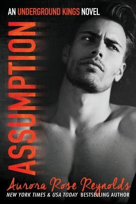 Assumption (Underground Kings #1) - Paperback | Diverse Reads