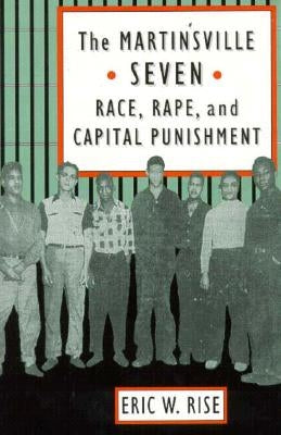 The Martinsville Seven: Race, Rape, and Capital Punishment - Hardcover | Diverse Reads