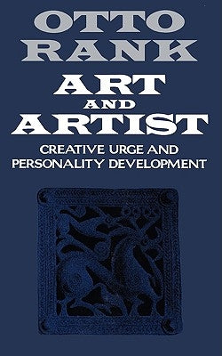 Art and Artist: Creative Urge and Personality Development - Paperback | Diverse Reads