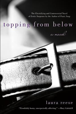 Topping from Below: A Novel - Paperback | Diverse Reads