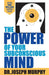 The Power Of Your Subconscious Mind - Paperback | Diverse Reads