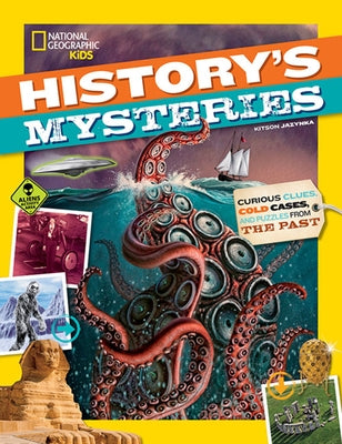 History's Mysteries: Curious Clues, Cold Cases, and Puzzles From the Past - Paperback | Diverse Reads