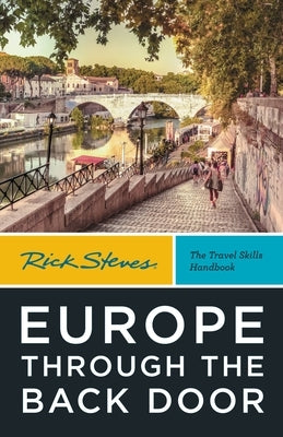Rick Steves Europe Through the Back Door - Paperback | Diverse Reads