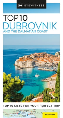 Eyewitness Top 10 Dubrovnik and the Dalmatian Coast - Paperback | Diverse Reads