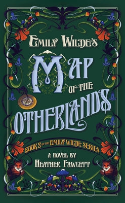 Emily Wilde's Map of the Otherlands - Hardcover | Diverse Reads