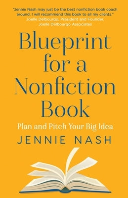 Blueprint for a Nonfiction Book - Paperback | Diverse Reads