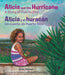 Alicia and the Hurricane / Alicia Y El Huracán: A Story of Puerto Rico / Un Cuento de Puerto Rico - Hardcover