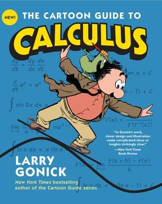 The Cartoon Guide to Calculus - Paperback | Diverse Reads