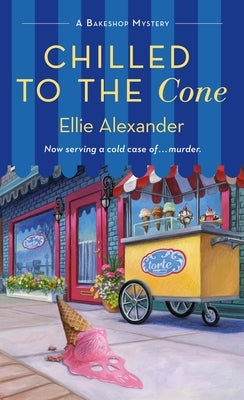 Chilled to the Cone (Bakeshop Mystery #12) - Paperback | Diverse Reads