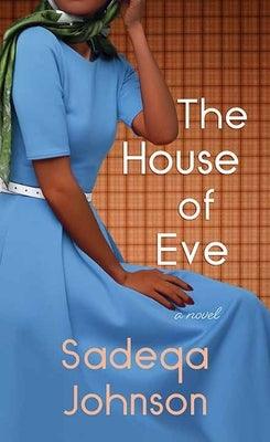 The House of Eve - Library Binding | Diverse Reads