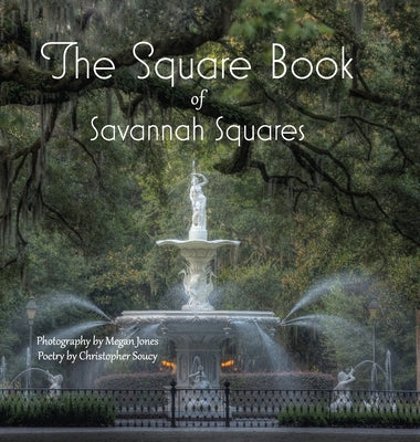 The Square Book of Savannah Squares - Hardcover | Diverse Reads