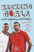 Kicking Goals with Goodesy & Magic - Paperback | Diverse Reads