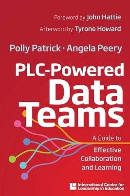 Icle Publications Plc-Powered Data Teams: A Guide to Effective Collaborationand Learning: Plc-Powered Data Teams - Paperback | Diverse Reads