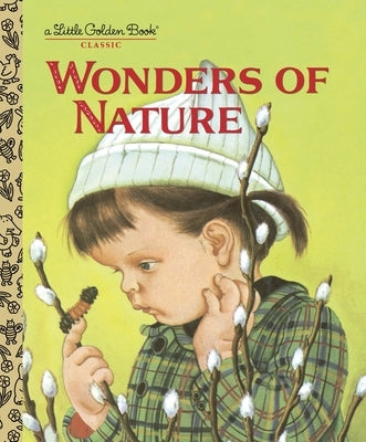 Wonders of Nature (Little Golden Book Series) - Hardcover | Diverse Reads