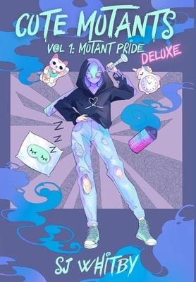 Cute Mutants Deluxe: Vol 1 Mutant Pride - Hardcover | Diverse Reads