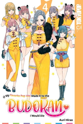 If My Favorite Pop Idol Made It to the Budokan, I Would Die, Volume 4: Volume 4 - Paperback | Diverse Reads