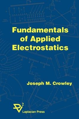 Fundamentals of Applied Electrostatics - Paperback | Diverse Reads