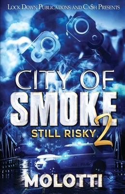 City of Smoke 2 - Paperback | Diverse Reads