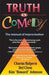 Truth in Comedy: The Manual for Improvisation - Paperback | Diverse Reads