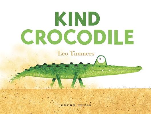 Kind Crocodile - Board Book | Diverse Reads