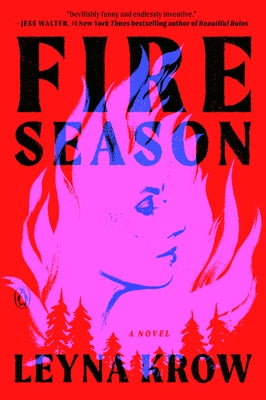 Fire Season: A Novel - Paperback | Diverse Reads