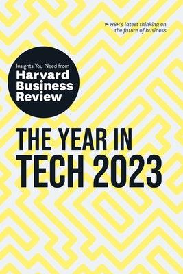 The Year in Tech, 2023: The Insights You Need from Harvard Business Review - Paperback | Diverse Reads