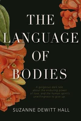 The Language of Bodies - Paperback