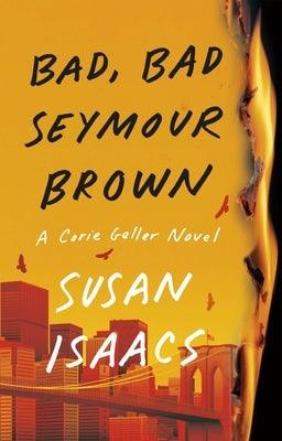 Bad, Bad Seymour Brown - Hardcover | Diverse Reads