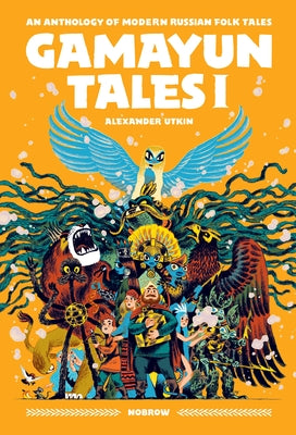 Gamayun Tales I: An anthology of modern Russian folk tales (Volume I) - Paperback | Diverse Reads