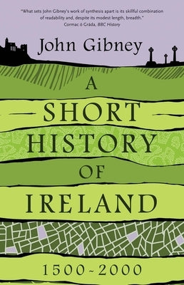 A Short History of Ireland, 1500-2000 - Paperback | Diverse Reads