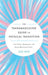 The Transmasculine Guide to Physical Transition: For Trans, Nonbinary, and Other Masculine Folks - Paperback