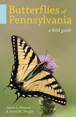 Butterflies of Pennsylvania: A Field Guide - Paperback | Diverse Reads