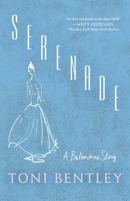 Serenade: A Balanchine Story - Paperback | Diverse Reads