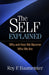 The Self Explained: Why and How We Become Who We Are - Hardcover | Diverse Reads