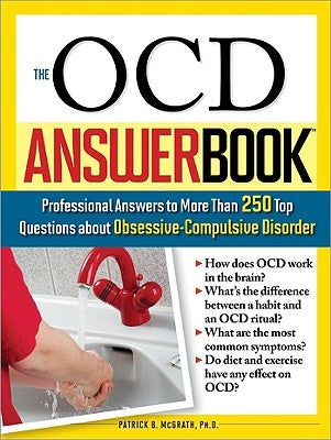 The OCD Answer Book: Professional Answers to More Than 250 Top Questions about Obsessive-Compulsive Disorder - Paperback | Diverse Reads