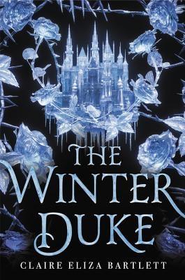 The Winter Duke - Hardcover | Diverse Reads