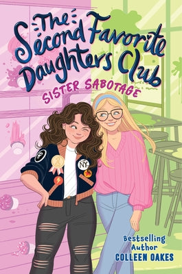 The Second Favorite Daughters Club 1: Sister Sabotage - Hardcover | Diverse Reads
